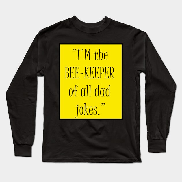 Bees lover gift funny Long Sleeve T-Shirt by Bookshelfsells 